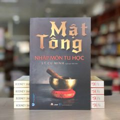 Mật Tông Nhập Môn Tu Học ( Tái bản 2022) - Vanlangbooks