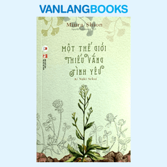 Một Thế Giới Thiếu Vắng Tình Yêu