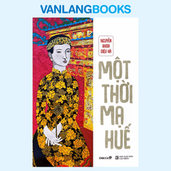 Một Thời Mạ Huế