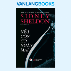 Nếu Còn Có Ngày Mai - (Tái Bản 2025)