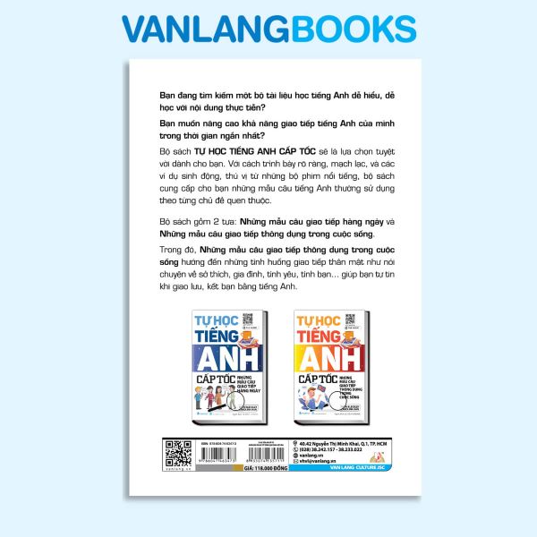 Tự học tiếng Anh cấp tốc - Những mẫu câu giao tiếp thông dụng trong cuộc sống (Tái Bản 2024) - Vanlangbooks