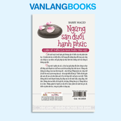 Ngừng săn đuổi hạnh phúc - Vanalngbooks