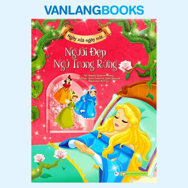Người Đẹp Ngủ Trong Rừng - Ngày Xửa Ngày Xưa