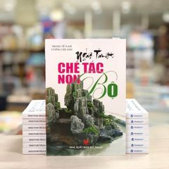 Nghệ Thuật Chế Tác Non Bộ - Vanlangbooks