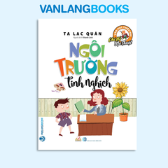 Sách Chú Hổ Ma Thuật: Ngôi Trường Tinh Nghịch - Vanlangbooks