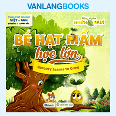 Ngụ Ngôn Nhân Quả - Bé Hạt Mầm Học Lớn