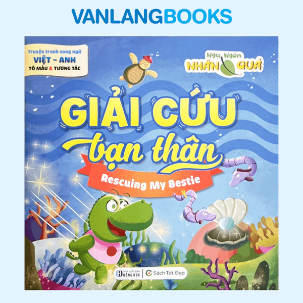 Ngụ Ngôn Nhân Quả - Giải Cứu Bạn Thân