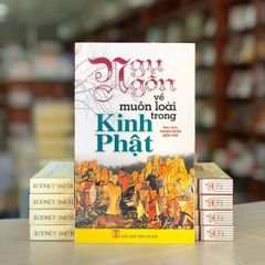 Ngụ Ngôn Về Muôn Loài Trong Kinh Phật - Vanlangbooks