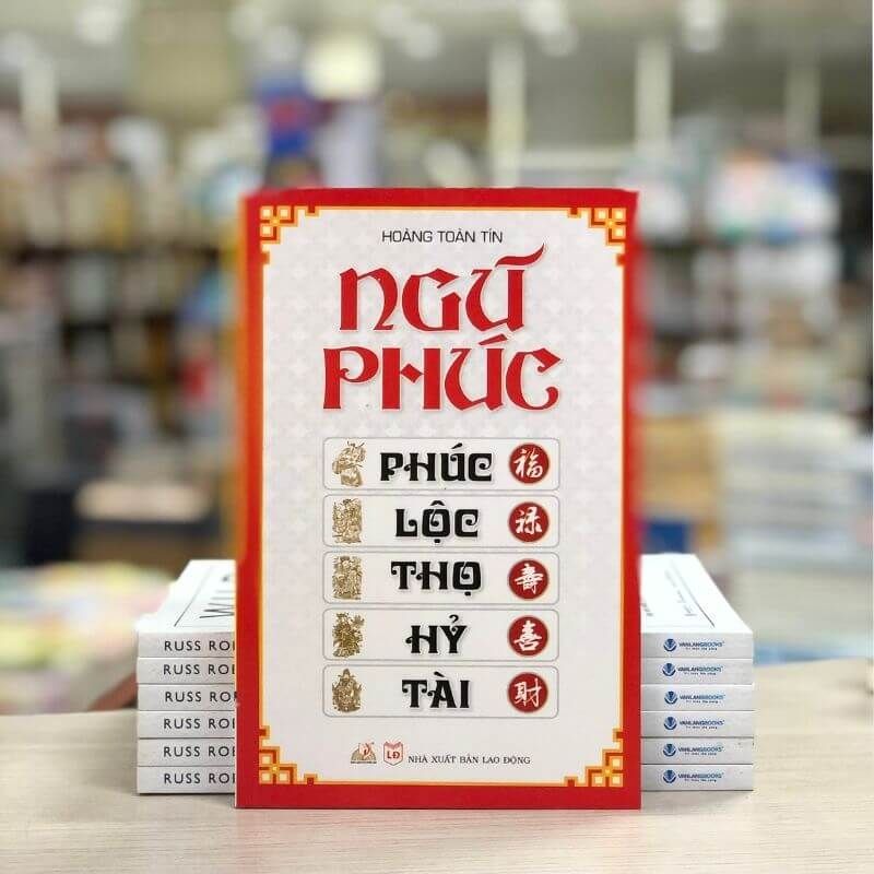 Ngũ phúc : Phúc - Lộc - Thọ - Hỷ - Tài - Vanlangbooks