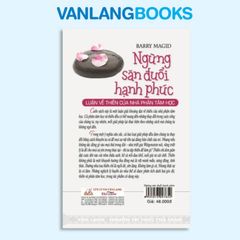 Ngừng Săn Đuổi Hạnh Phúc - Vanalngbooks