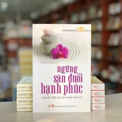 Ngừng Săn Đuổi Hạnh Phúc - Vanalngbooks