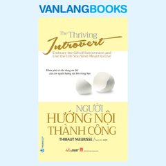 Người Hướng Nội Thành Công - Vanlangbooks