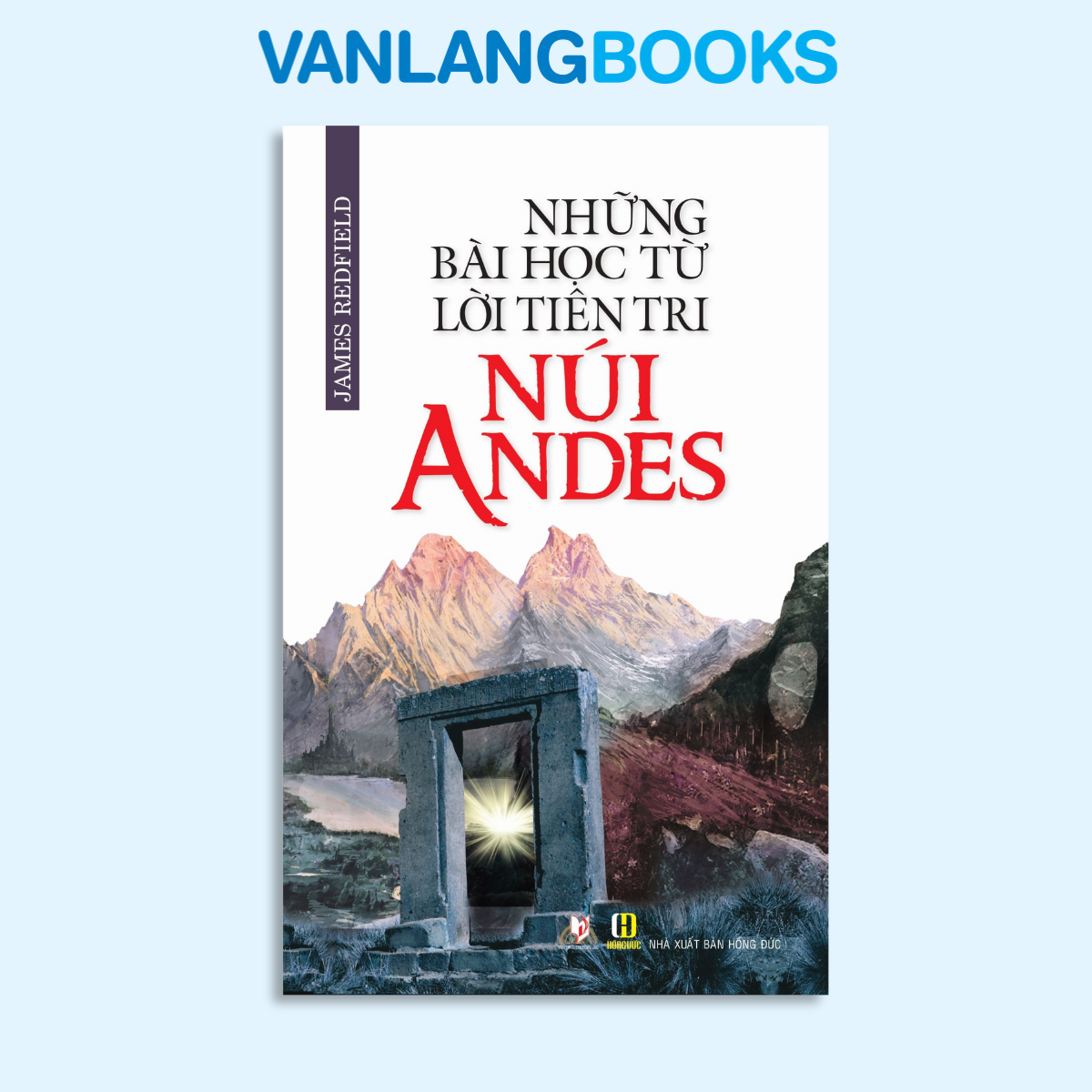 Những Bài Học Từ Lời Tiên Tri Núi Andes - Vanlangbooks