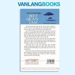 Nhà Lãnh Đạo Biết Quan Tâm - Vanlangbooks