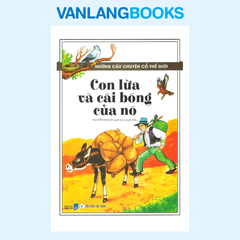 Những Câu Chuyện Cổ Thế Giới - Con Lừa Và Cái Bóng Của Nó