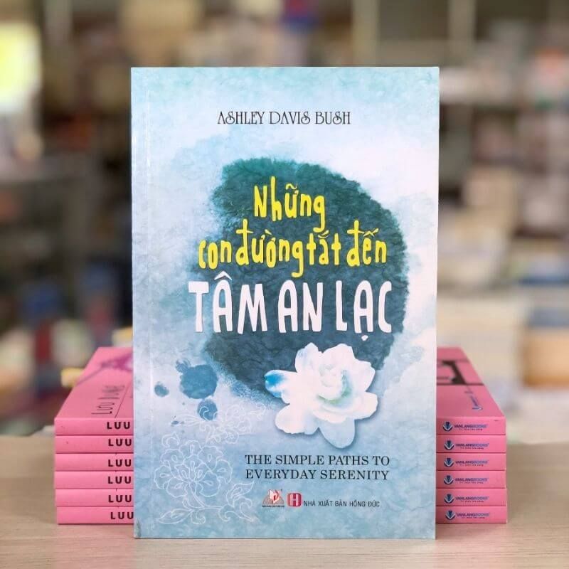 Những Con Đường Tắt Đến Tâm An Lạc - Vanlangbooks