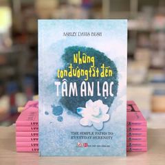 Những Con Đường Tắt Đến Tâm An Lạc - Vanlangbooks