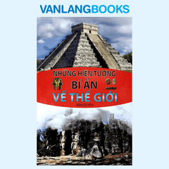 Những Hiện Tượng Bí Ẩn Về Thế Giới