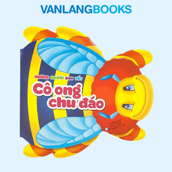 Những Người Bạn Tốt - Cô Ong Chu Đáo