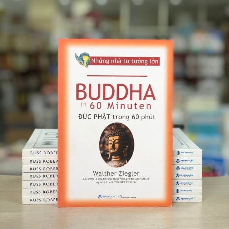 Những Nhà Tư Tưởng Lớn - Đức Phật Trong 60 Phút - Vanlangbooks