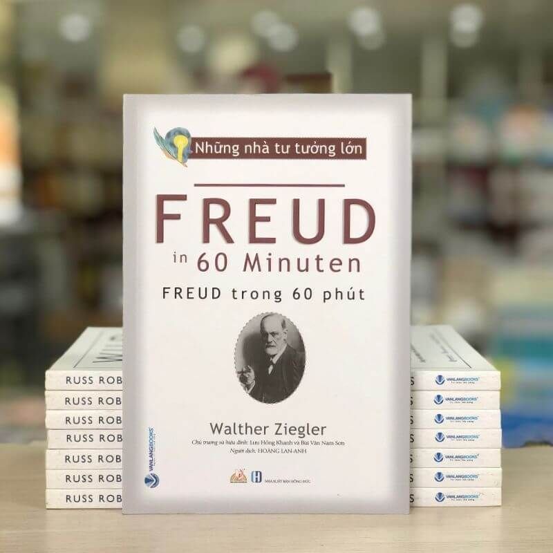 Những Nhà Tư Tưởng Lớn - Freud Trong 60 Phút - Vanlangbooks