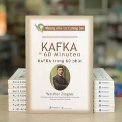 Những Nhà Tư Tưởng Lớn - Kafka Trong 60 Phút  - Vanlangbooks