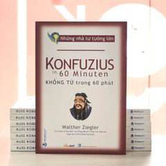 Những Nhà Tư Tưởng Lớn: Khổng Tử Trong 60 Phút - Vanlangbooks
