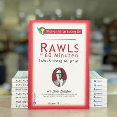 Những Nhà Tư Tưởng Lớn: Rawls Trong 60 Phút - Vanlangbooks