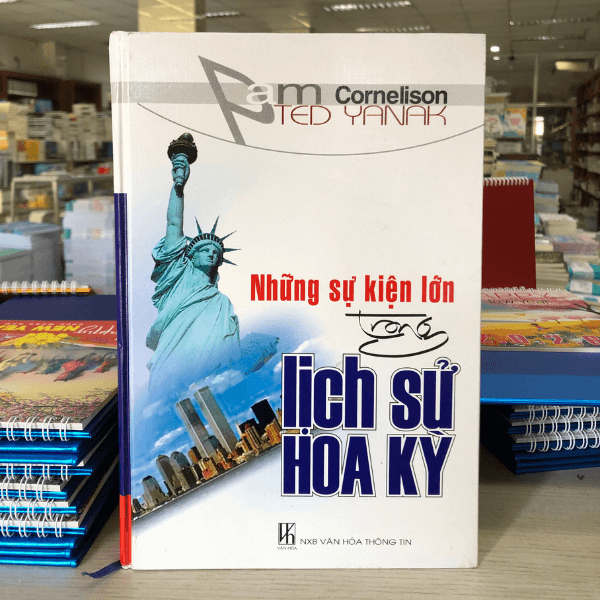 Những sự kiện lớn trong lịch sử Hoa Kỳ - Vanlangbooks