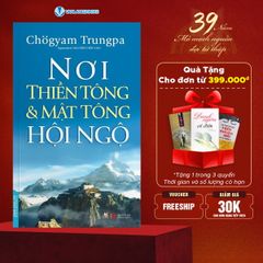 Nơi Thiền Tông & Mật Tông Hội Ngộ - Vanlangbooks