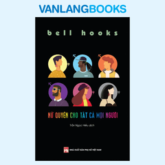 Nữ Quyền Cho Tất Cả Mọi Người