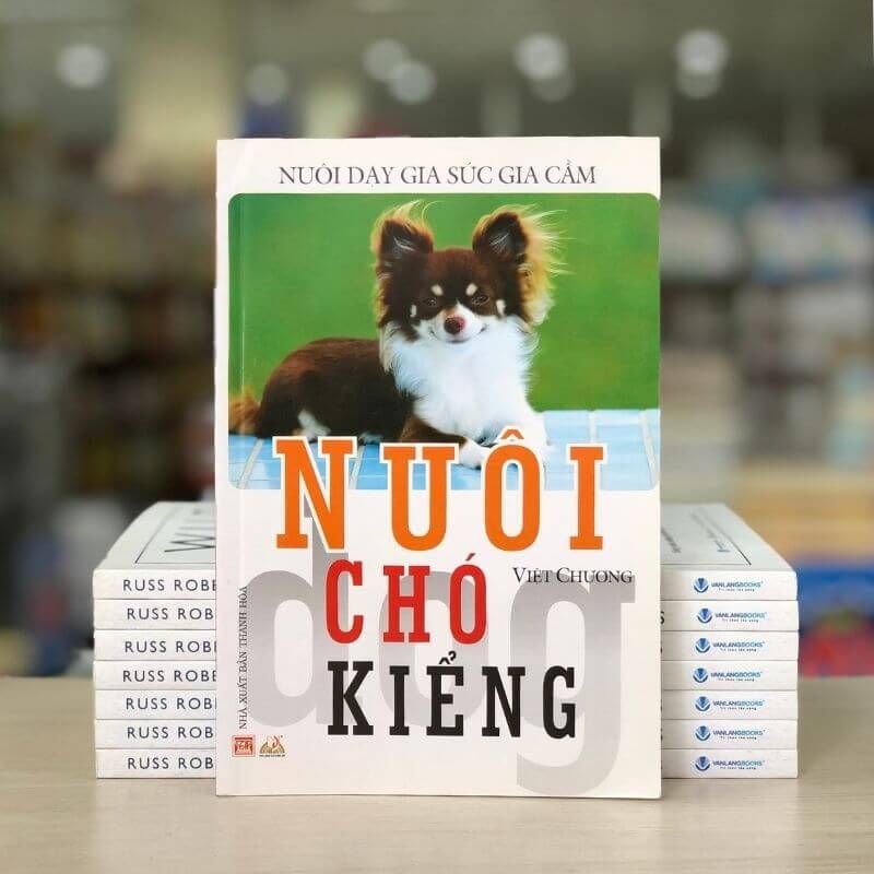 Nuôi Chó Kiểng - Nuôi Dạy Gia Súc Gia Cầm - Vanlangbooks
