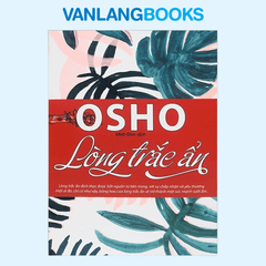 OSHO - Lòng Trắc Ẩn (Tái Bản 2019)