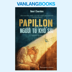 Papillon Người Tù Khổ Sai