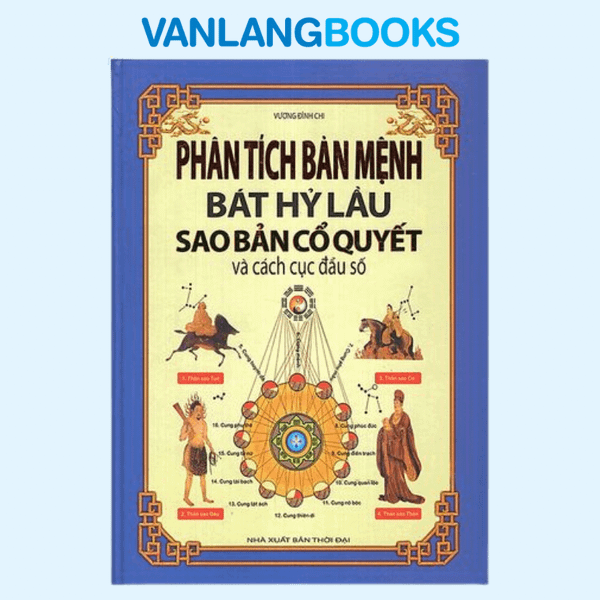 Phân Tích Bản Mệnh Bát Hỷ Lầu Sao Bản Cổ Quyết Và Cách Cục Đẩu Số
