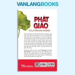 Phật Giáo Có Là Tôn Giáo Không? - Vanlangbooks