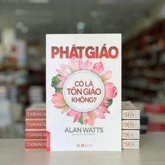 Phật Giáo Có Là Tôn Giáo Không? - Vanlangbooks