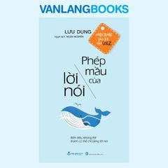Phép Mầu Của Lời Nói - Vanlangbooks