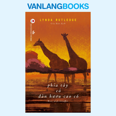 Sách Phía Tây Có Đàn Hươu Cao Cổ