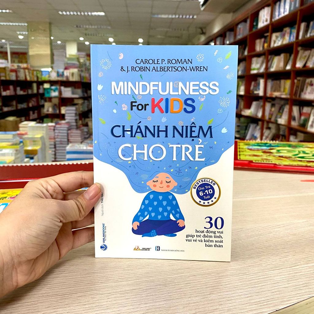 Chánh Niệm Cho Trẻ - Vanglangbooks