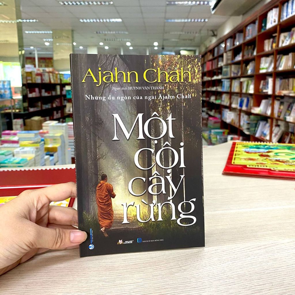 Những Dụ Ngôn Của Ngài Ajahn Chah - Một Cội Cây Rừng - Vanlangbooks
