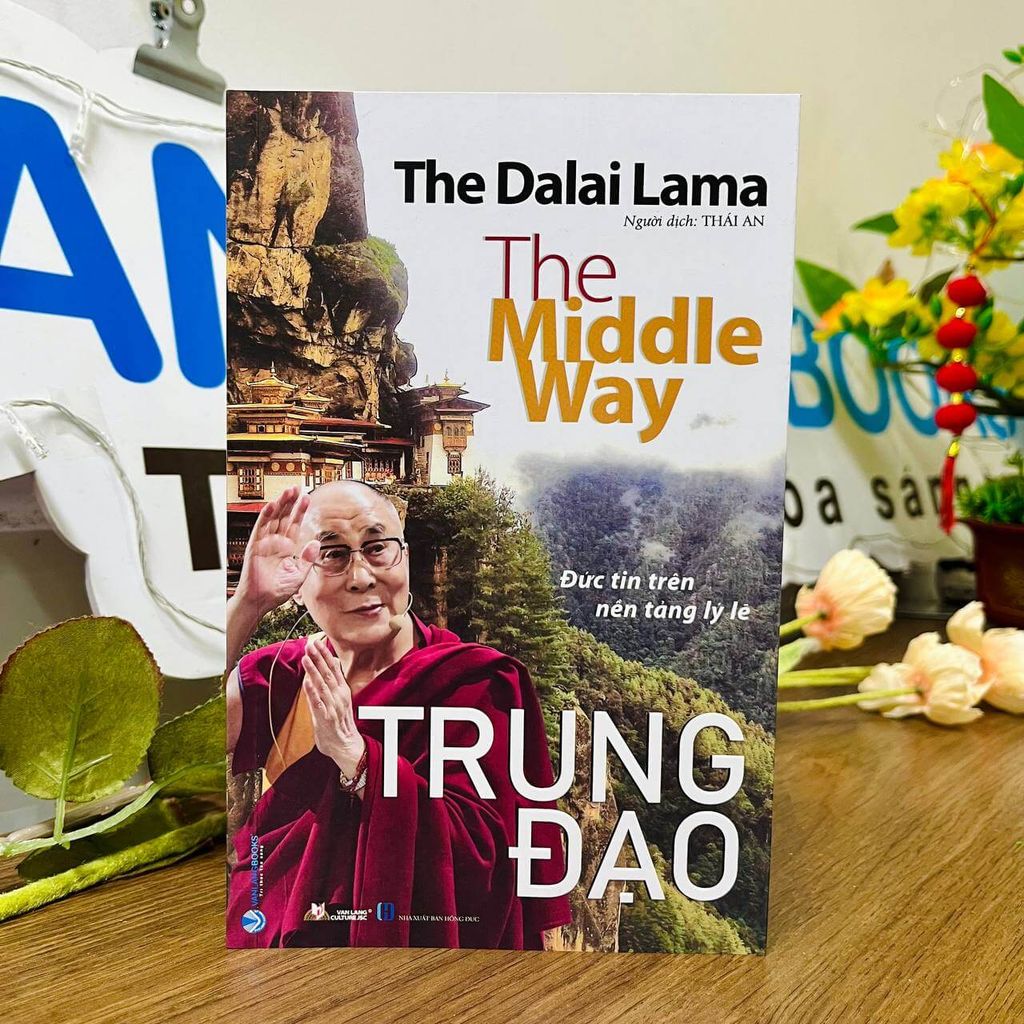 Trung Đạo - Đức Tin Trên Nền Tảng Lý Lẽ - Vanlangbooks