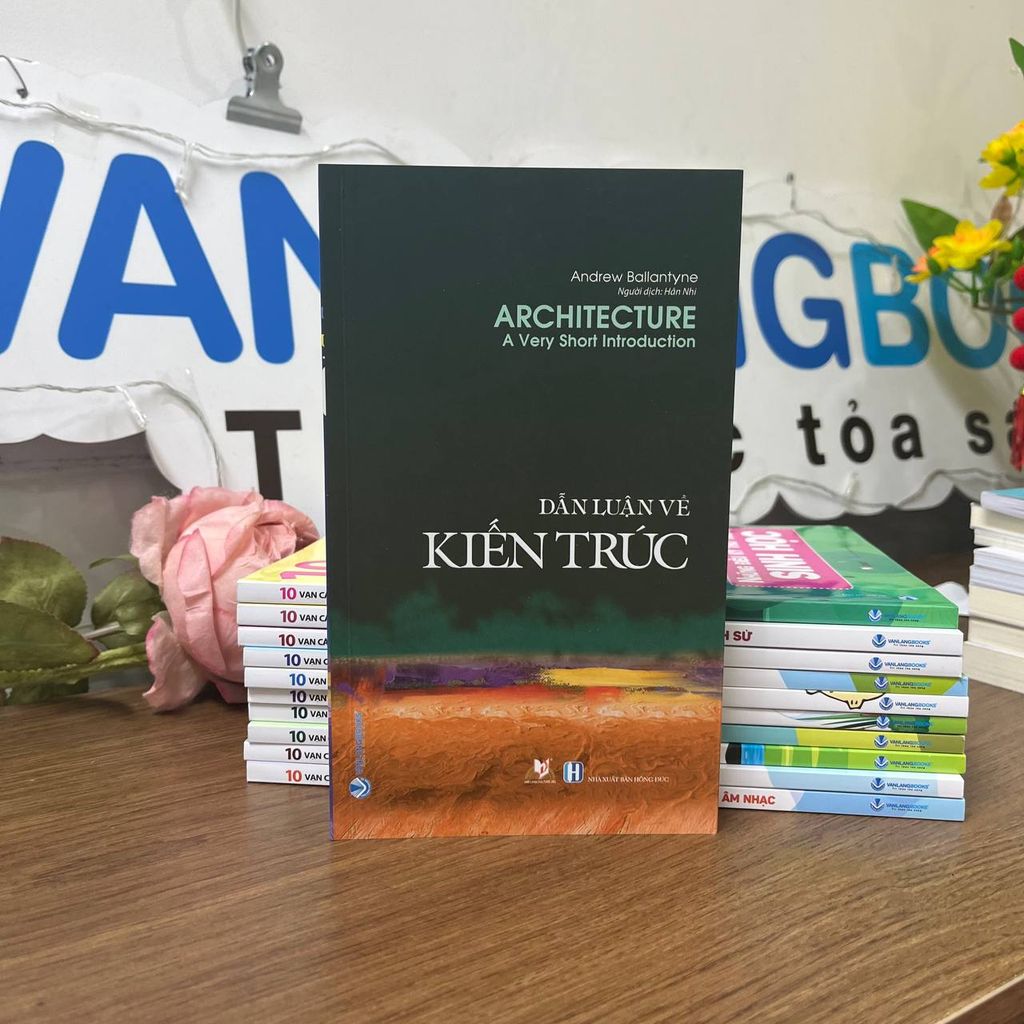 Dẫn luận về Kiến trúc - Vanlangbooks
