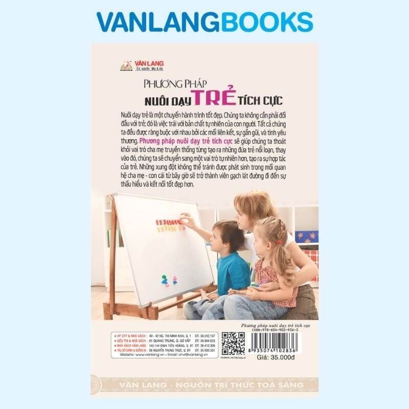 Phương Pháp Nuôi Dạy Trẻ Tích Cực - Vanlangbooks