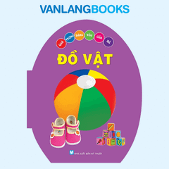 Quả Trứng Đáng Yêu Của Bé - Đồ Vật (Tái Bản 2024)