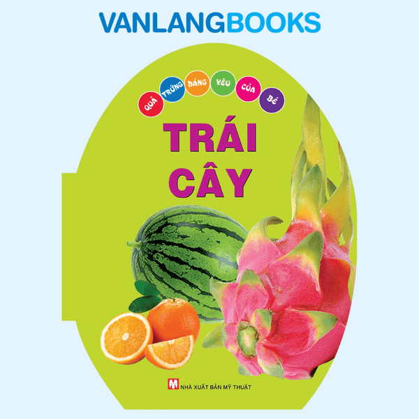 Quả Trứng Đáng Yêu Của Bé - Trái Cây