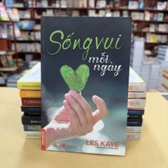 Sách Sống Vui Mỗi Ngày - Định Tâm Trong Mọi Hành Động - Vanlangbooks