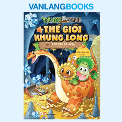 Sách Thế Giới Khủng Long Tập 6 - Kho Báu Kỷ Jura