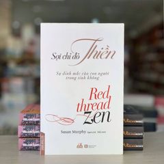 Sợi Chỉ Đỏ Thiền - Vanlangbooks