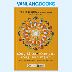 Sống Khỏe - Sống Vui - Sống Lành Mạnh